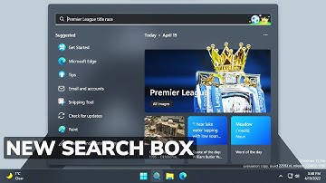 New Search Box in Windows 11