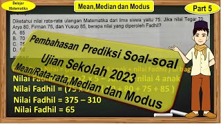 Mean, Median, and Mode Exam Questions Frequently Asked in School Exams Mean, Median, and Mode Exam Questions Frequently Asked in School Exams