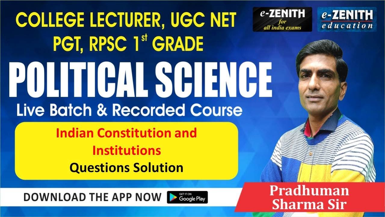 Test Solution || Indian Constitution and Institutions || Zenith Education