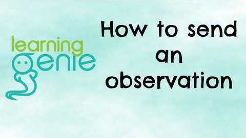Learning Genie | How to send an observation