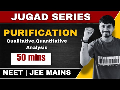 PURIFICATION | QUALITATIVE AND QUANTITATIVE ANALYSIS OF ORGANIC ...