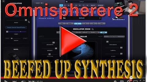 Omnisphere 2: Beefed Up Synthesis Tools PLUS cool previews!