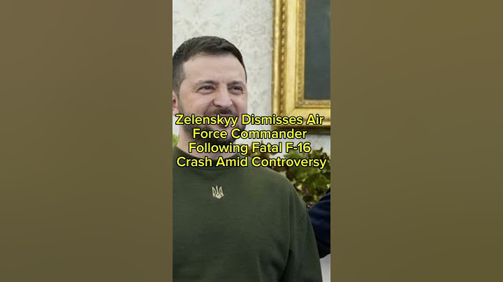 Zelenskyy Dismisses Air Force Commander Following Fatal F-16 Crash Amid Controversy #breakingnews
