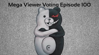Mega Viewer Voting Episode 100