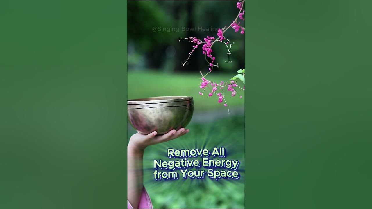 Remove All Negative Energy from Your Space  #singingbowl #soundhealing #DeepRelaxation  #432hz