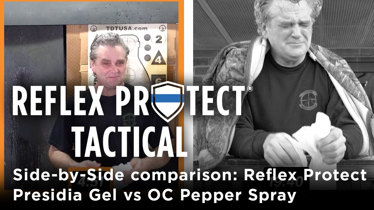 SidebySide comparison Reflex Protect Presidia Gel vs OC Pepper Spray