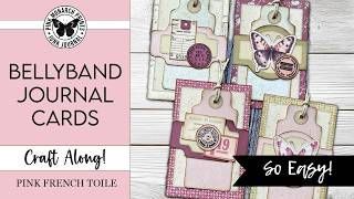 Fun Bellyband Journal Cards Junk Journal Ideas! Try It Today and Craft Along w/ Pink Monarch Prints!