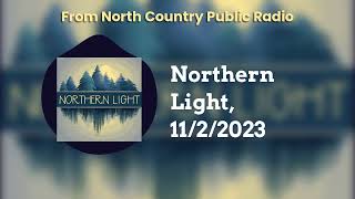 Northern Light, 11/2/2023 | Northern Light
