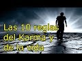 Las 10 reglas del Karma y de la vida