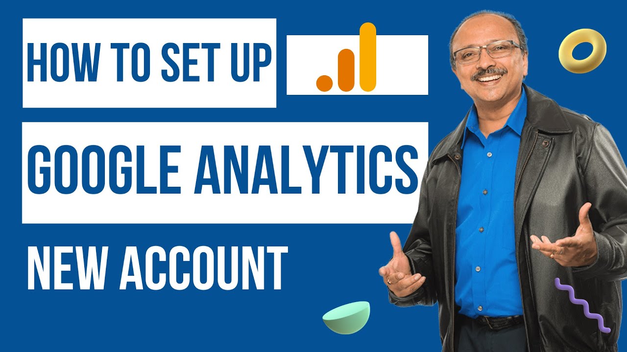 Google Analytics Setup: Beginner’s Step-by-Step Guide - YouTube