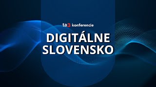 ta3 konferencie: Digitálne Slovensko