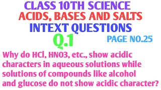 Why do HCl HNO3 show acidic characters in aqueous solutions while solutions of compound like alcohol