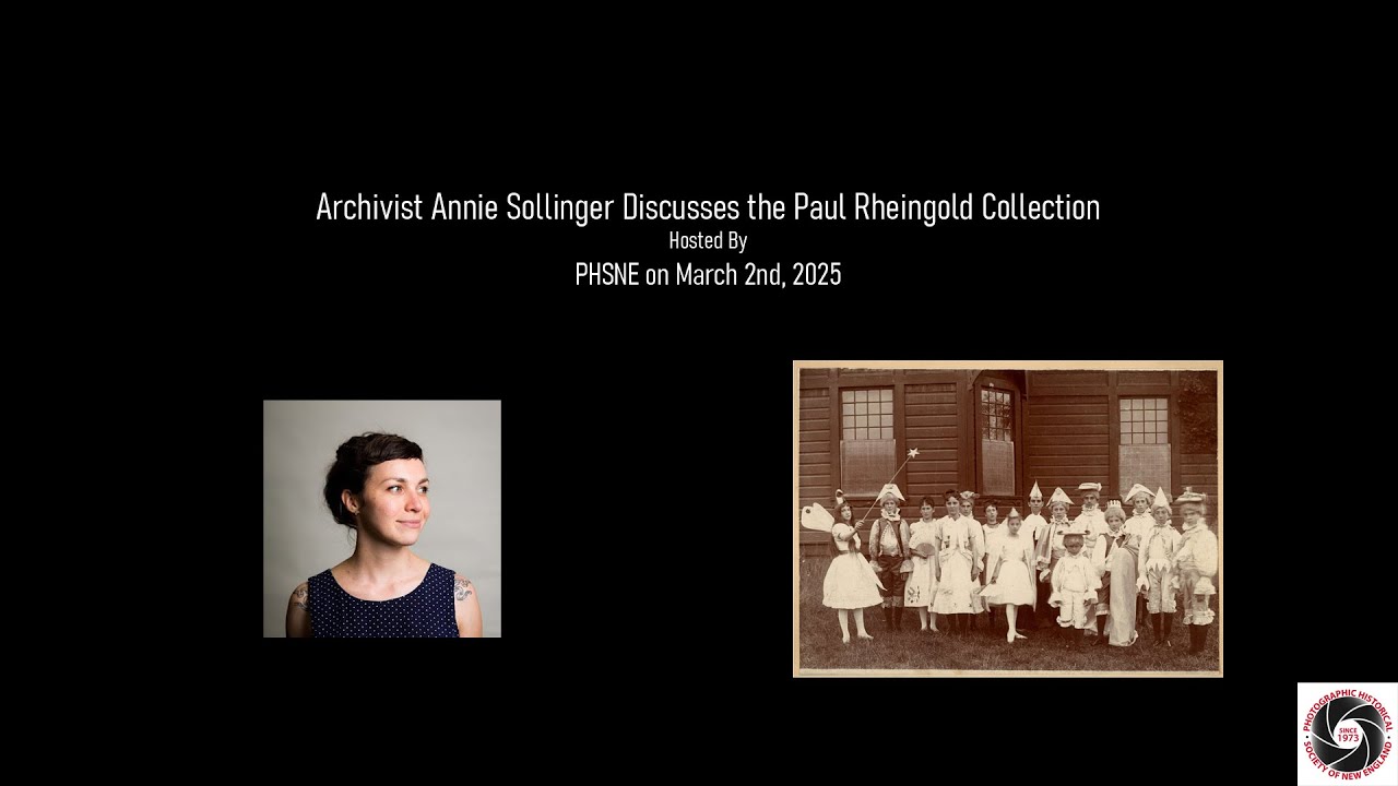 PHSNE Program - Archivist Annie Sollinger Discusses the Paul Rheingold ...