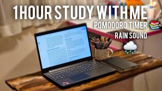 1HOUR STUDY WITH ME | POMODORO TIMER 15&5 | RAIN SOUND |LATE NIGHT STUDY SESSION