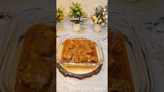 DELICIOUS Chicken Shahi Korma Recipe Like a Restaurant!🤤 #shorts #viralvideo #chickenkorma #explore