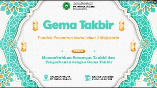 Festival Gema Takbir Pp Nurul Islam 2 kamis 5 Juni 2025