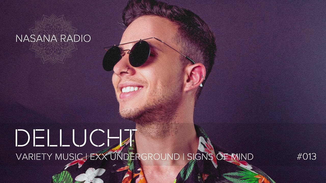 Nasana Radio Episode 013: Dellucht | 2024 | 