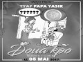 TYAF Papa Yasir "DOUAKPO" (Maxsess) AUDIO OFFICIEL