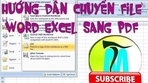 Hướng dẫn chuyển file WORD, EXCEL sang PDF bằng Microsoft Office