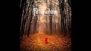 Fit For A King - Eyes to See