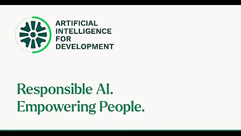 ARTIFICIAL INTELLIGENCE FOR DEVELOPMENT (AI4D)