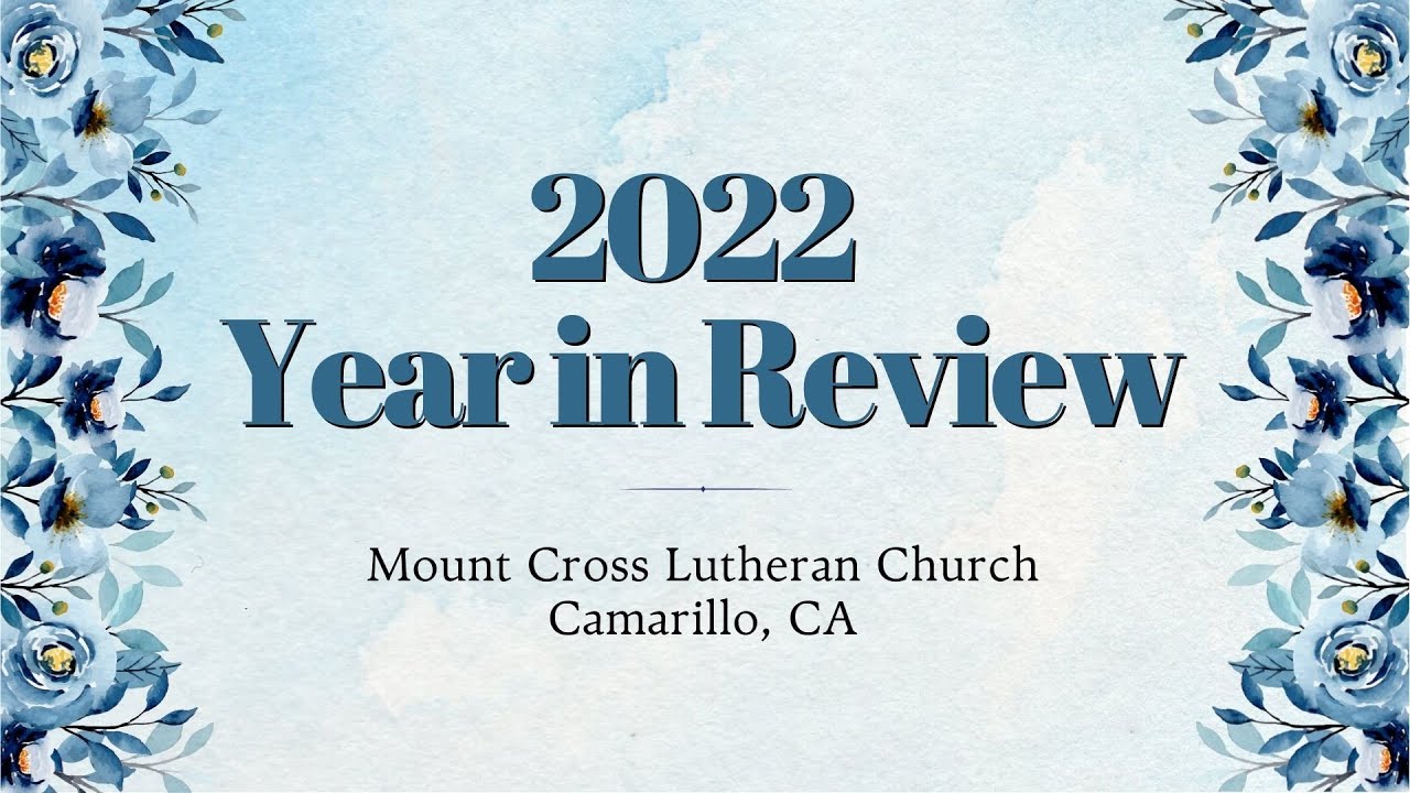 2022 Year in Review Slideshow - YouTube