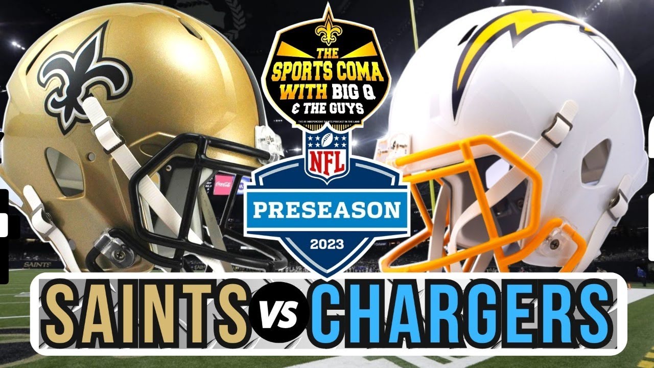 Saints VS Chargers Preseason Watch Party YouTube