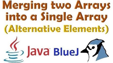 #47 Merging two arrays as alternative elements of third array in java