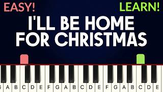 Ill Be Home For Christmas - Walter Kent | EASY Piano Tutorial