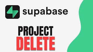How To Delete a Project in Supabase (2025 Quick Guide)
