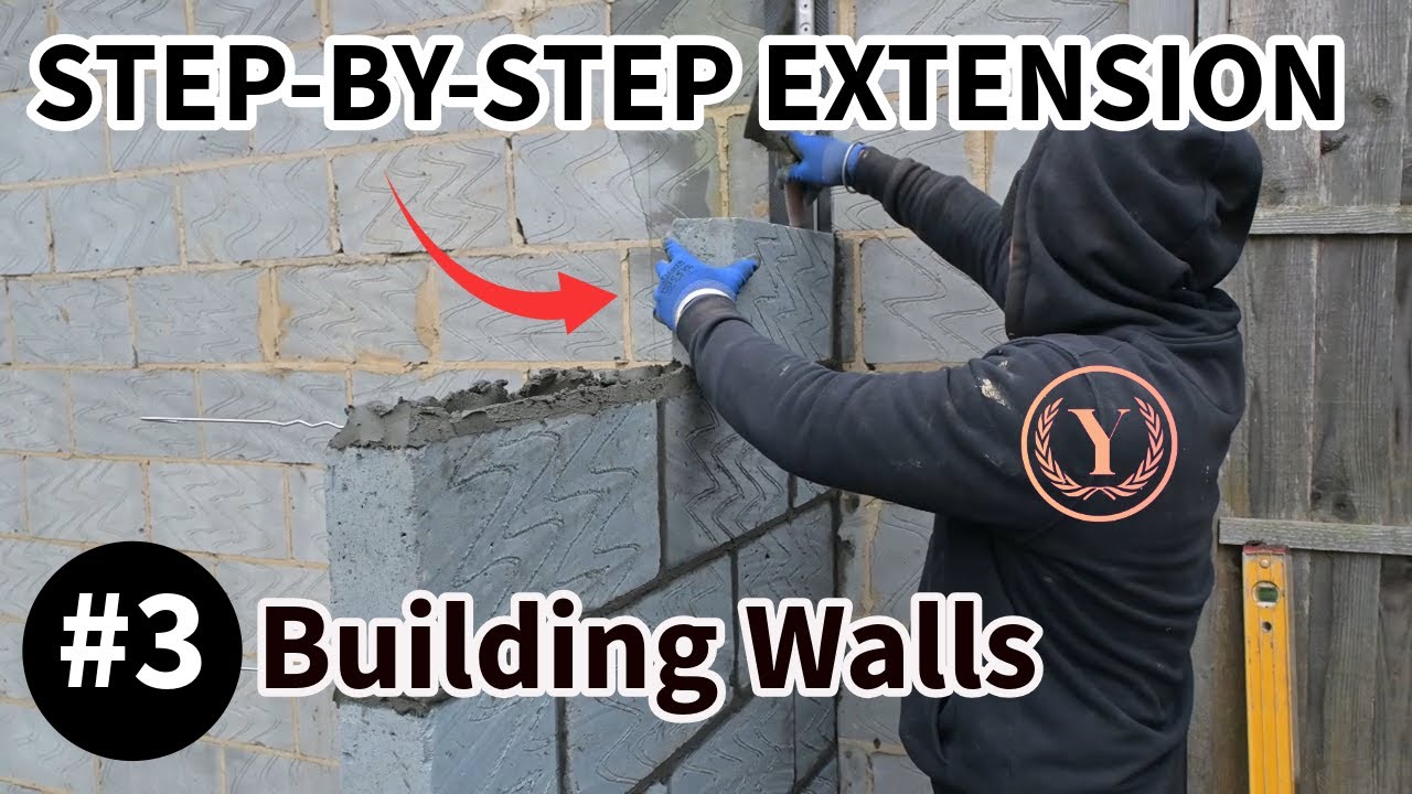 How To Build a House Extension in 2025 | Step- 3 Building The Walls | Step-By-Step Extension