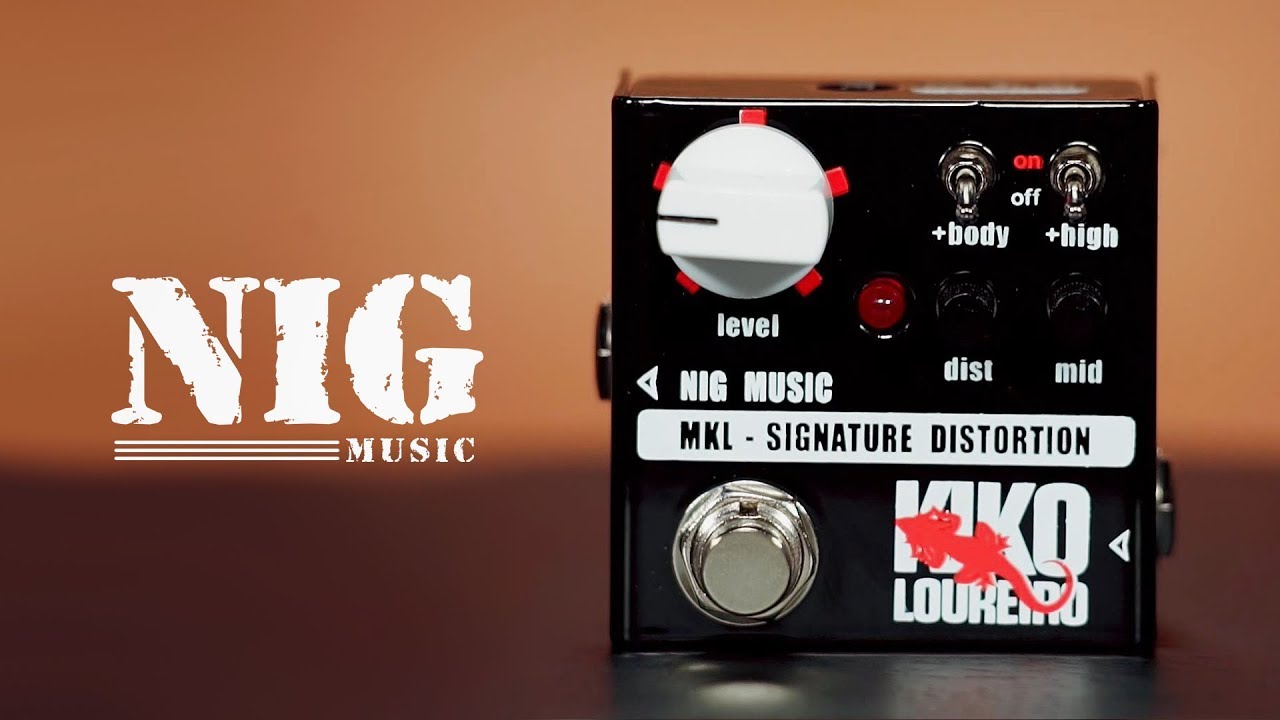 CONHEA O PEDAL KIKO LOUREIRO MKL SIGNATURE DISTORTION DA NIG