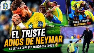 😭 ¡Neymar rompe en llanto y anuncia su ADIÓS a Brasil tras la eliminación ante Haaland! 🇧🇷💔