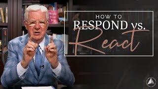 Do you Respond or React? l Bob Proctor Resimi