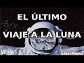 Milenio 3 - El último viaje a la luna