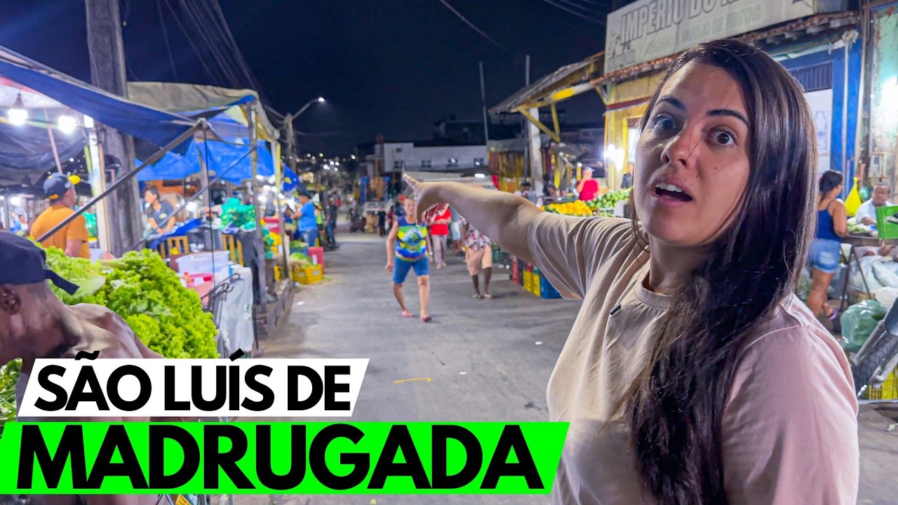 A SÃO LUÍS QUE O TURISTA NÃO VÊ - A VIDA NA MADRUGADA #ep211