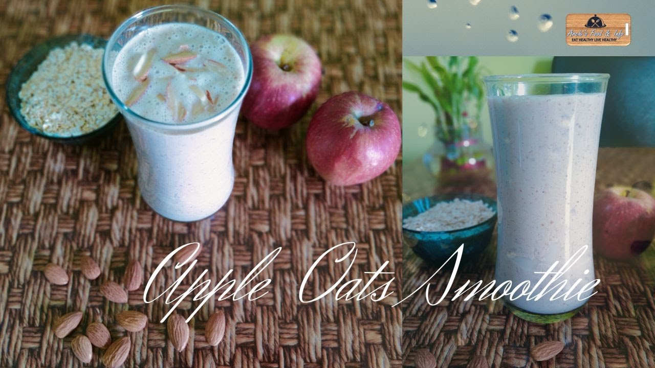 Apple Oats Smoothie Recipe / Healthy Breakfast Recipe/ Weight loss
