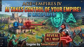 AOE4 Private IA Control Multiplayer Map Hack Complete UPDATE Engine Smarttaura Update