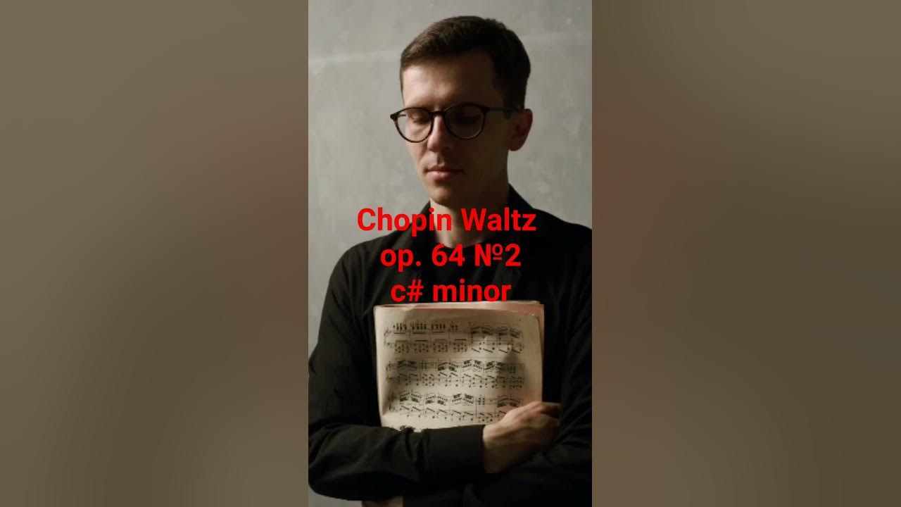 Chopin Most Famous Piano Waltz Best Moments C Minor Op 64 No 2 the-best-of-chopin-most-famous-classic-pieces-youtube