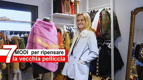 Cosa posso fare con la mia vecchia pelliccia?