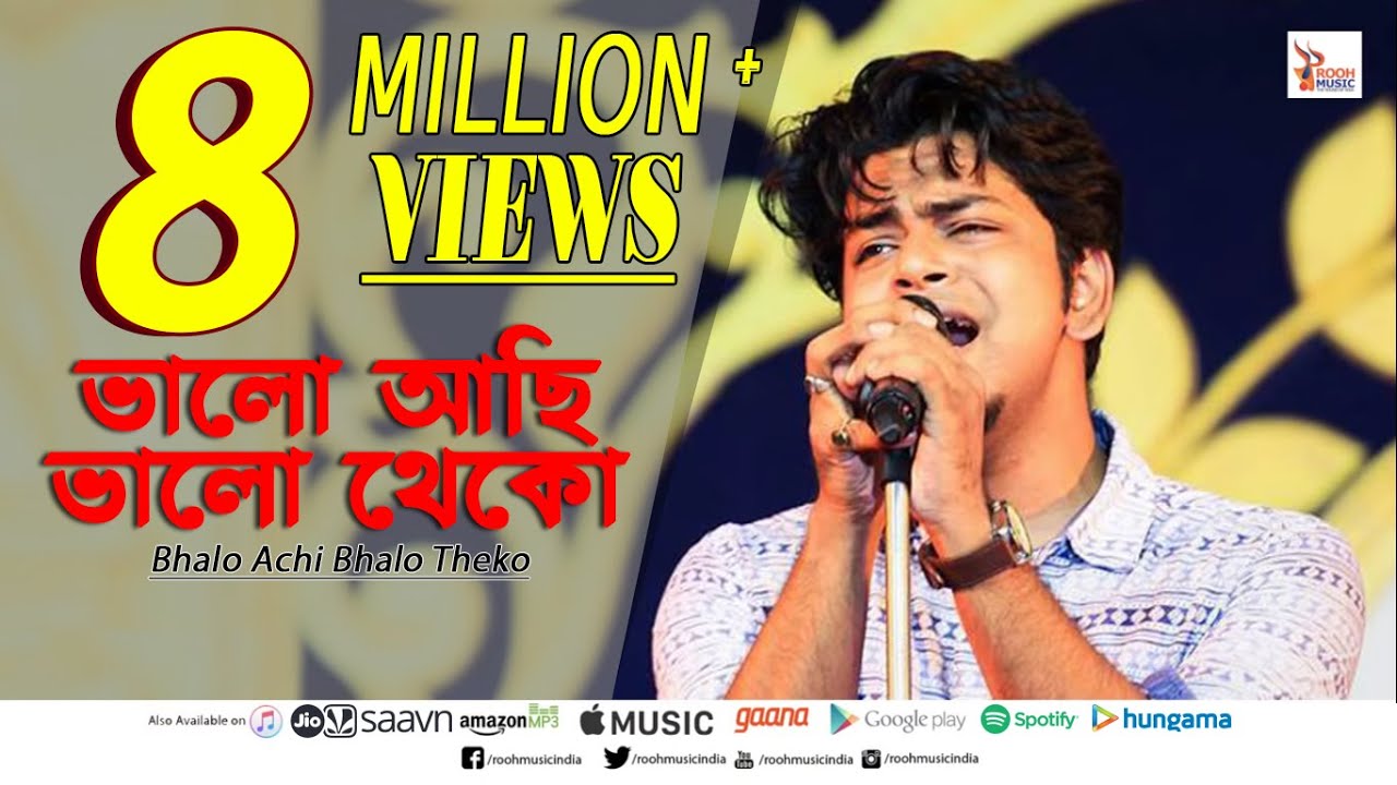 BHALO ACHI BHALO THEKO || DURNIBAR SAHA || VANGA DESLAI || ROOH MUSIC INDIA BHALO ACHI BHALO THEKO || DURNIBAR SAHA || VANGA DESLAI || ROOH MUSIC INDIA #1