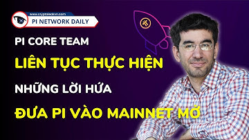 Pi Network Liên Tục Update Chứng Minh Sự Chuẩn Bị Cho Mainnet Mở
