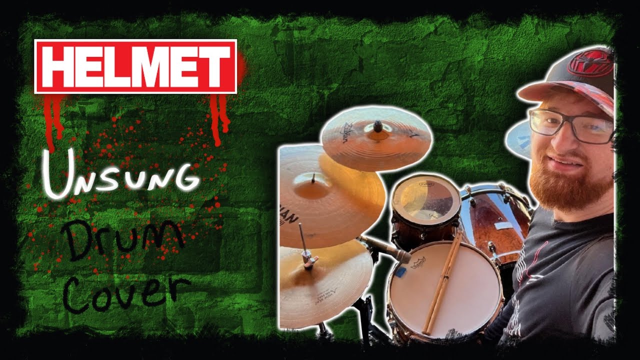 Helmet Unsung Drum Cover YouTube