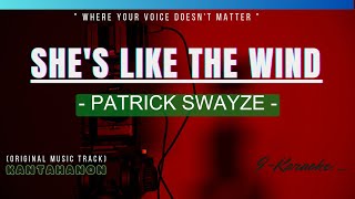 She's Like the Wind By (PATRICK SWAYZE) Karaoke Lyrics🎤