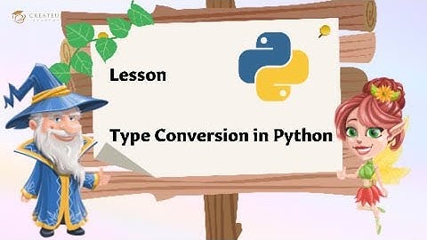 #8 Python Playground: Type Conversion | Computer Programming & Coding for Kids & Beginners