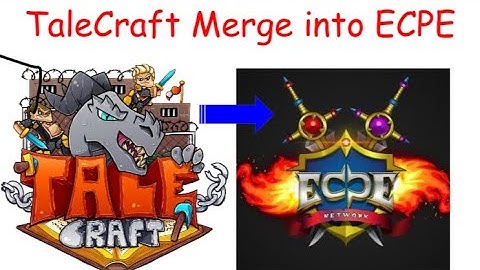 Everything You Need To Know About TaleCraft To ECPE Merge (ECPE Prisons S1)