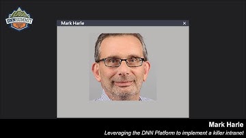 Leveraging the DNN Platform to implemenet a killer intranet - Mark Harle - DNN Summit 2017