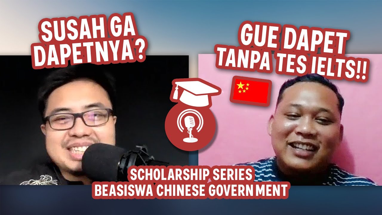 DAPET BEASISWA KULIAH DI CHINA TANPA TES IELTS!!! Lewat Chinese Government Scholarship (CGS)