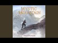 Miniature de la vidéo de la chanson Mystic Mountain