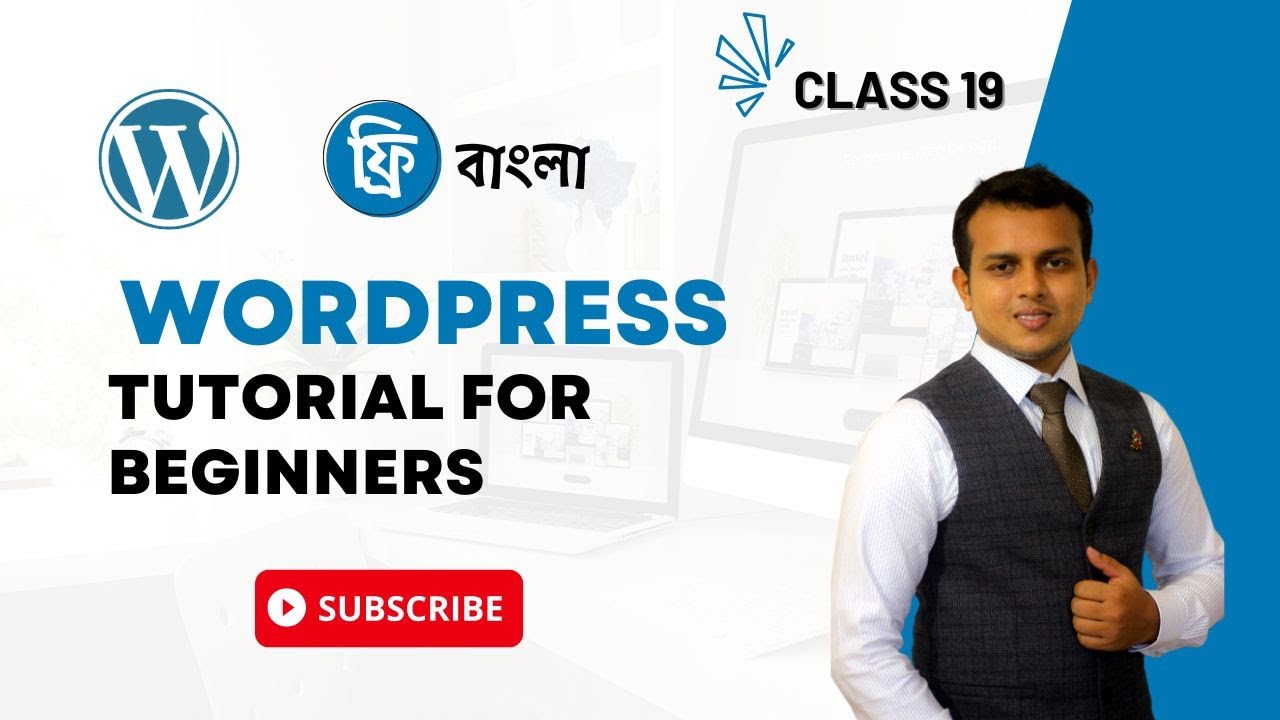WordPress Tutorial Bangla for Beginners 2023 | Digital Marketing Free ...